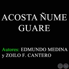 ACOSTA UME GUARE - ZOILO F. CANTERO